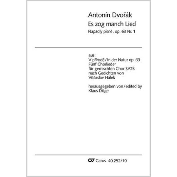 Es zog manch Lied / Napadly p&iacute;sne : aus: In der Natur / V pr&igrave;rode