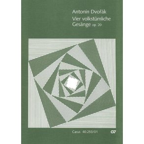 Dvorák: Vier volkstümliche Gesänge op. 20