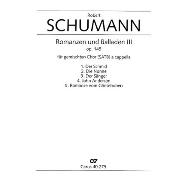Schumann: Romanzen und Balladen III op. 145