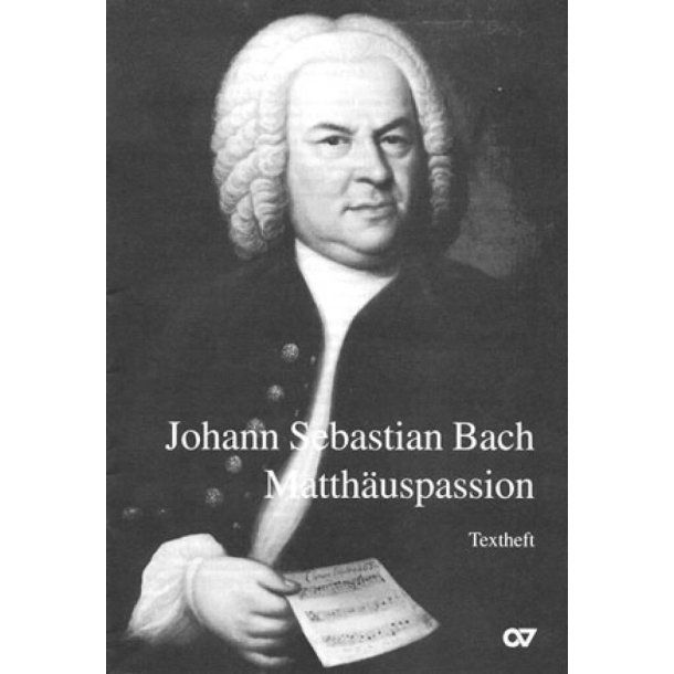 Matth&auml;uspassion : Textheft
