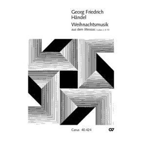 Weihnachtsmusik : aus: Messiah Nr. 12-15