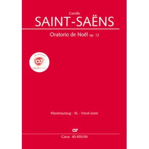 Oratorio de Noël (Weihnachtsoratorium) op. 12 : Klavierauszug XL im lesefreundlichen Großdruck