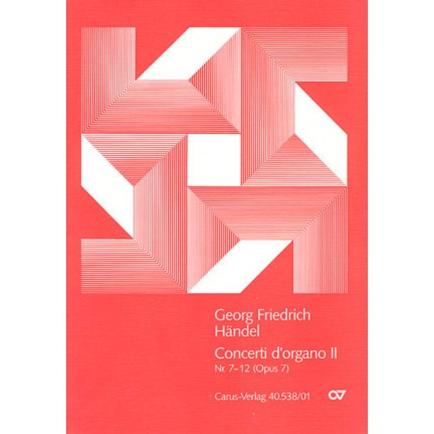 H&auml;ndel: Concerti d'organo Nr.7-12