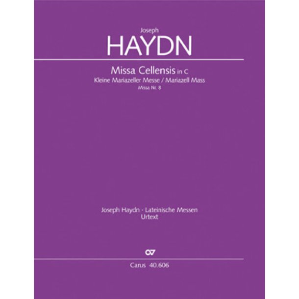Missa Cellensis [Mariazeller-Messe] : C-Dur