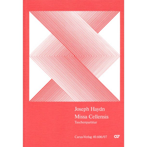 Missa Cellensis [Mariazeller-Messe] : C-Dur