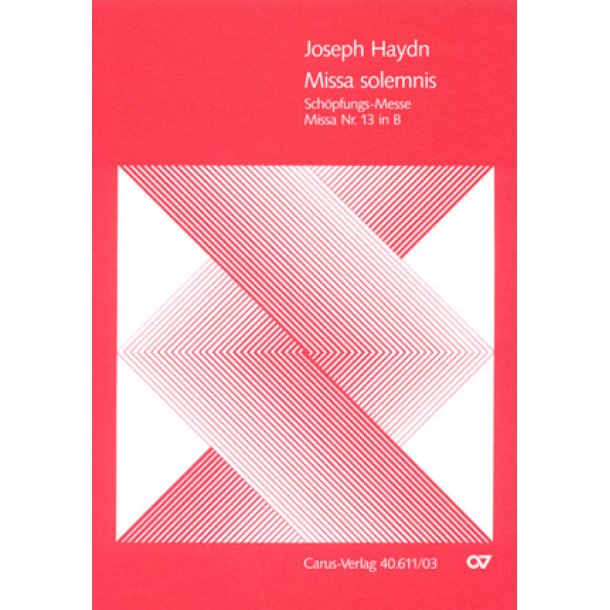 Missa solemnis in B : Sch&ouml;pfungsmesse