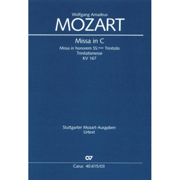 Missa in C KV 167 : Trinitatismesse