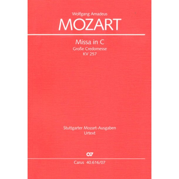 Missa in C KV 257 : Grosse Credomesse