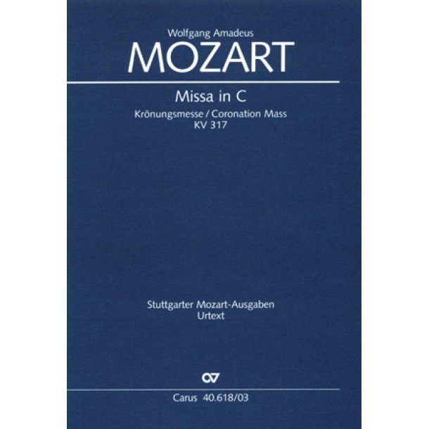 Missa in C KV 317 : Kr&ouml;nungsmesse