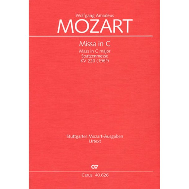 Missa in C KV 220 [196b] : Spatzenmesse