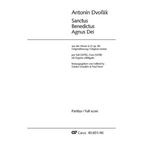 Sanctus, Benedictus und Agnus Dei : aus: Messe in D