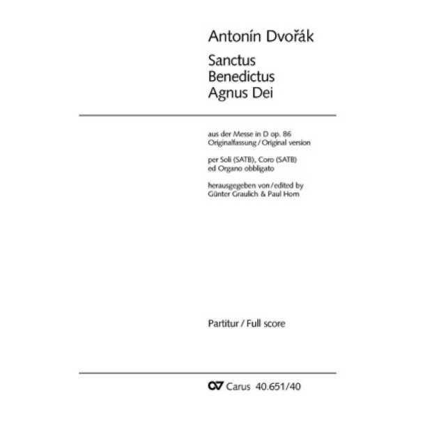 Sanctus, Benedictus und Agnus Dei : aus: Messe in D
