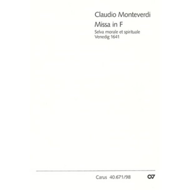 Missa in F : aus: Selva morale et spirituale