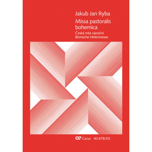 Missa pastoralis bohemica : B&ouml;hmische Hirtenmesse