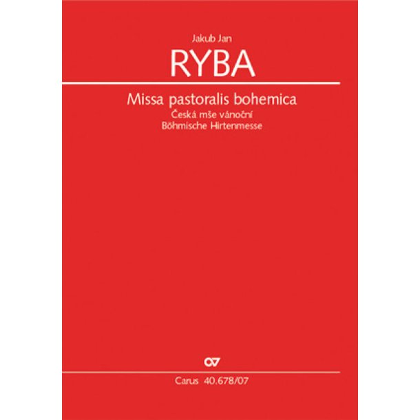Missa pastoralis bohemica : B&ouml;hmische Hirtenmesse