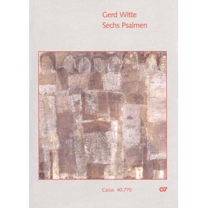 Witte: Sechs Psalmen