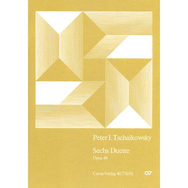 Tschaikowsky: Sechs Duette