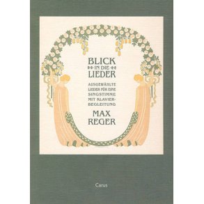 Reger: Blick in die Lieder