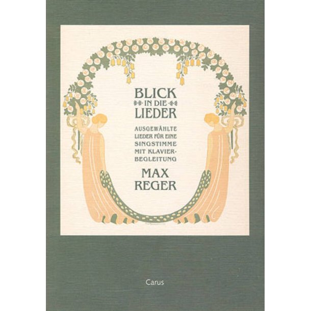 Reger: Blick in die Lieder