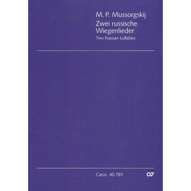 Mussorgskij: Zwei russische Wiegenlieder