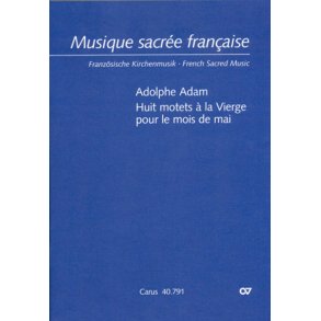 Adam: Huit motets à la Vierge pour le mois de mai