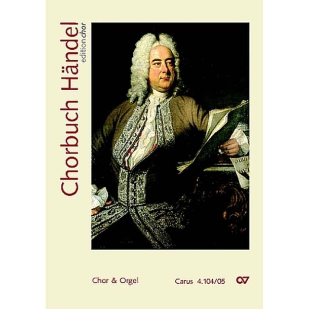Chorbuch H&auml;ndel - Ausgabe f&uuml;r den Chor