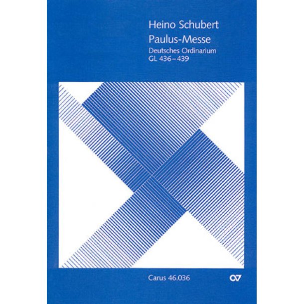Paulus-Messe : Deutsches Ordinarium