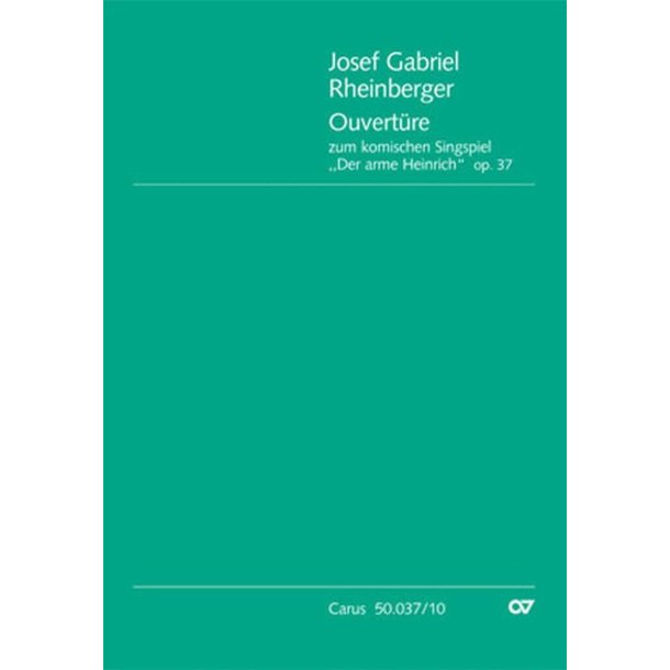 Ouvert&uuml;re : zum komischen Singspiel Der arme Heinrich