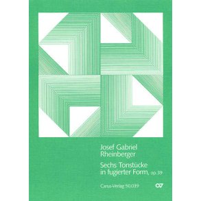 Sechs Tonstücke in fugierter Form : Erste Folge