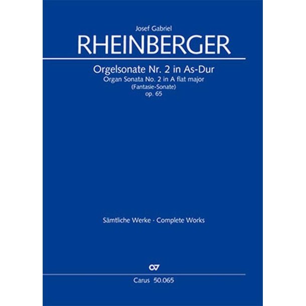 Organ Sonata No. 2 : In A Flat Major Op. 65