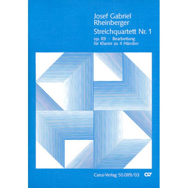 Rheinberger: Streichquartett Nr. 1 [2 Fassungen]
