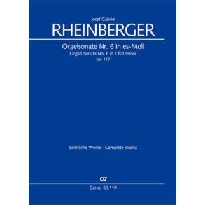 Orgelsonate Nr. 6 In Es-Moll Op. 119