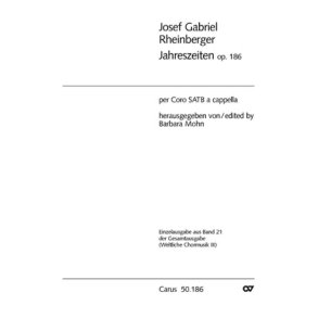 Rheinberger: Jahreszeiten op. 186