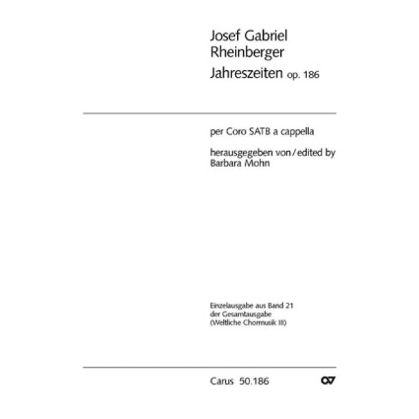 Rheinberger: Jahreszeiten op. 186