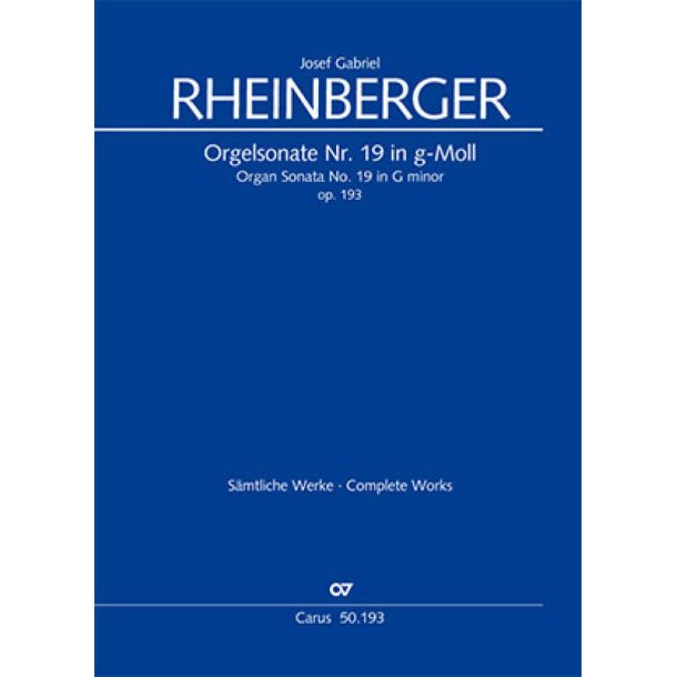 Orgelsonate Nr. 19 In G-Moll Op. 193