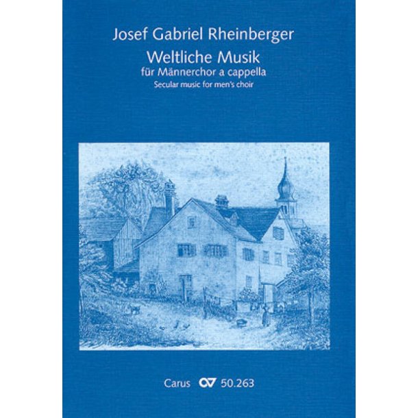 Weltliche Musik f&uuml;r M&auml;nnerchor a cappella
