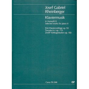 Rheinberger: Klaviermusik zu 2 Händen II