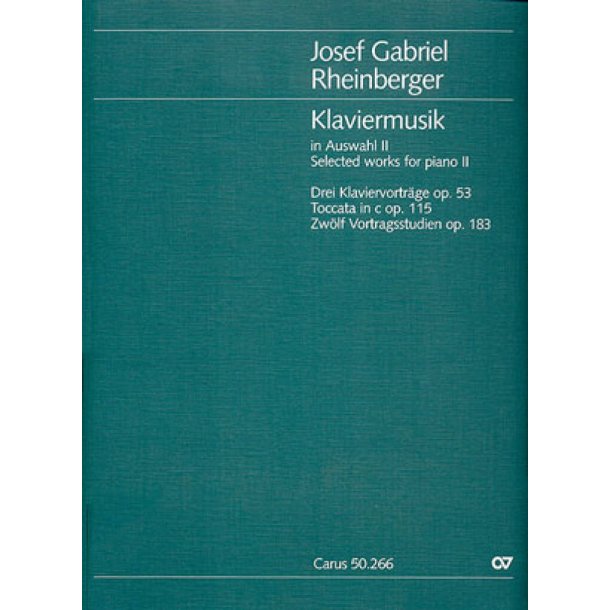 Rheinberger: Klaviermusik zu 2 H&auml;nden II
