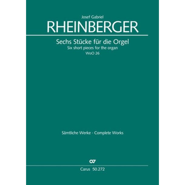 Six short pieces for the organ : WoO 26