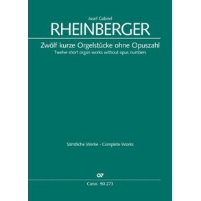 Twelve short organ works without opus numbers
