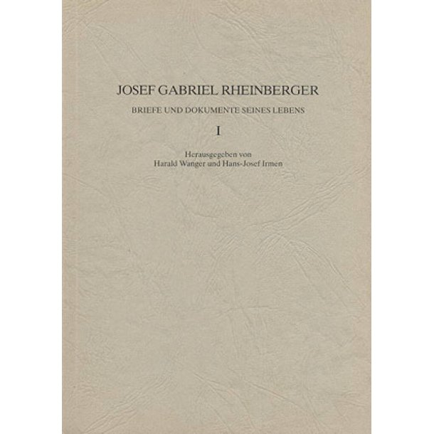 Briefe und Dokumente seines Lebens I : Kindheit bis 9.5.1859