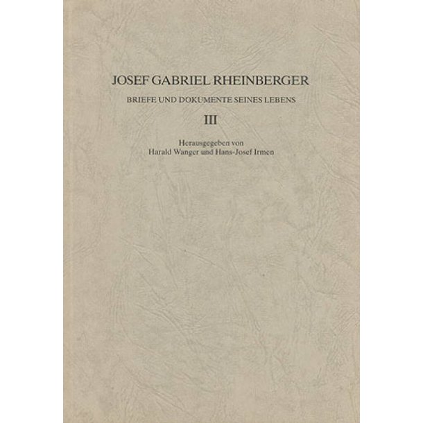 Briefe und Dokumente seines Lebens III : 22.6.1868 - 12.7.1870