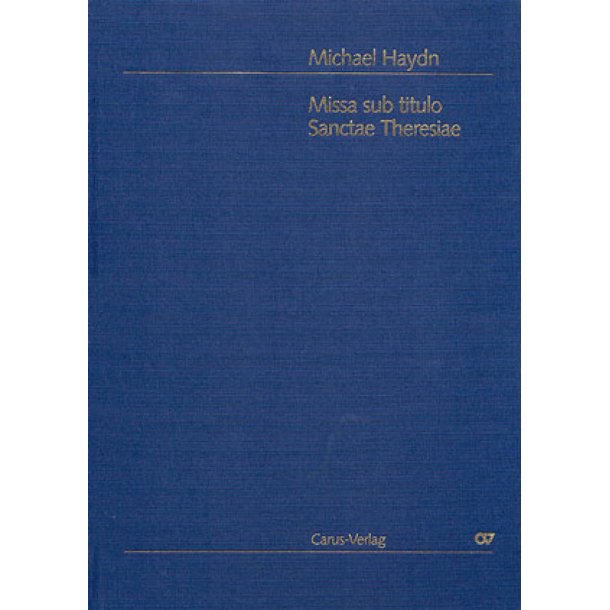 Missa sub titulo Sanctae Theresiae : Theresienmesse