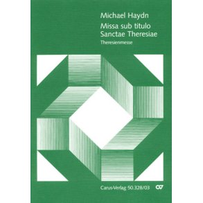 Missa sub titulo Sanctae Theresiae : Theresienmesse