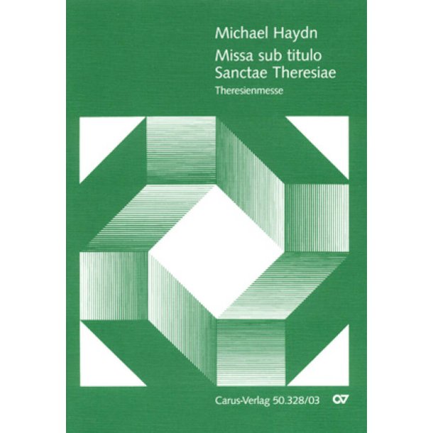 Missa sub titulo Sanctae Theresiae : Theresienmesse