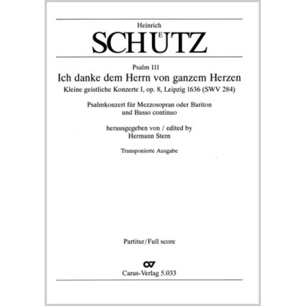 Ich danke dem Herrn von ganzem Herzen : aus: Kleine geistliche Konzerte I