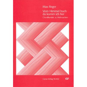 Vom Himmel hoch, da komm ich her : Choralkantate