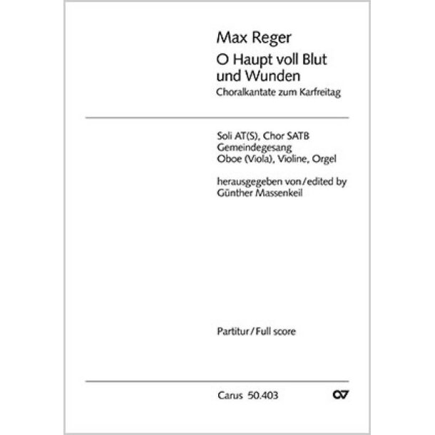 O Haupt voll Blut und Wunden : Choralkantate
