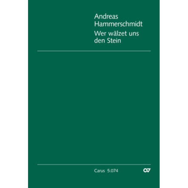 Wer w&auml;lzet uns den Stein