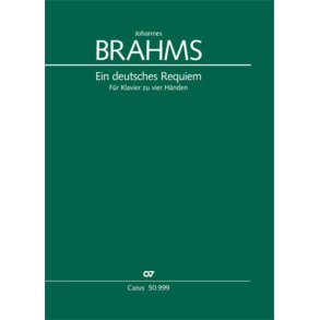 Ein deutsches Requiem op. 45 : Bearbeitung für Klavier zu vier Handen [Brahms]